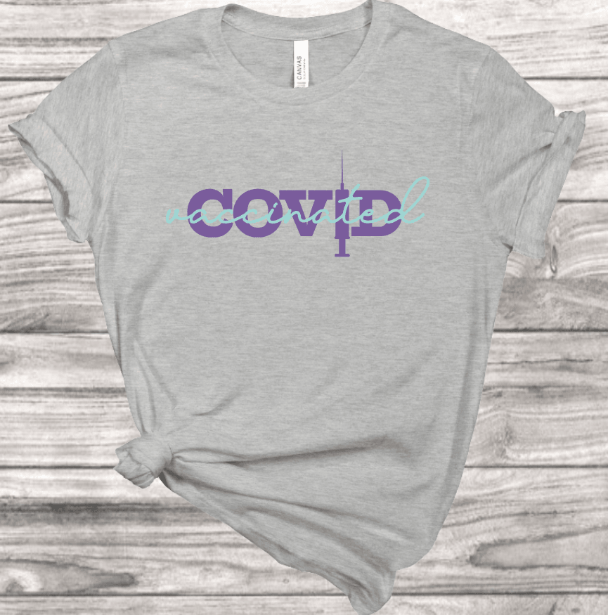 Covid Vaccinated template t-shirt | Mema's Custom Studio - Mema's Custom Studio