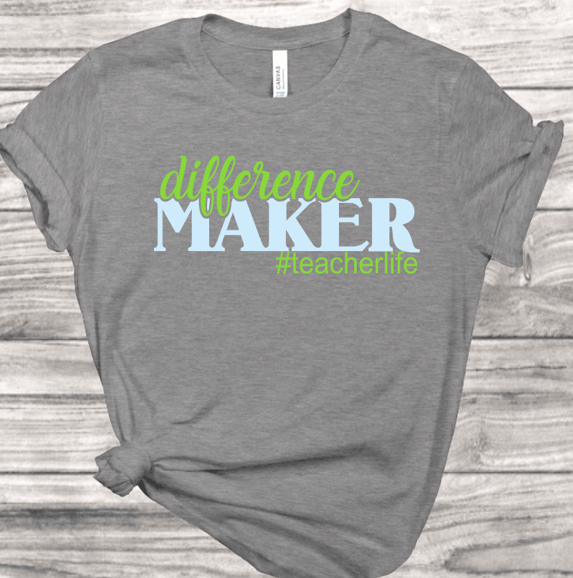 Difference Maker  T-Shirt | Mema's Custom Studio - Mema's Custom Studio