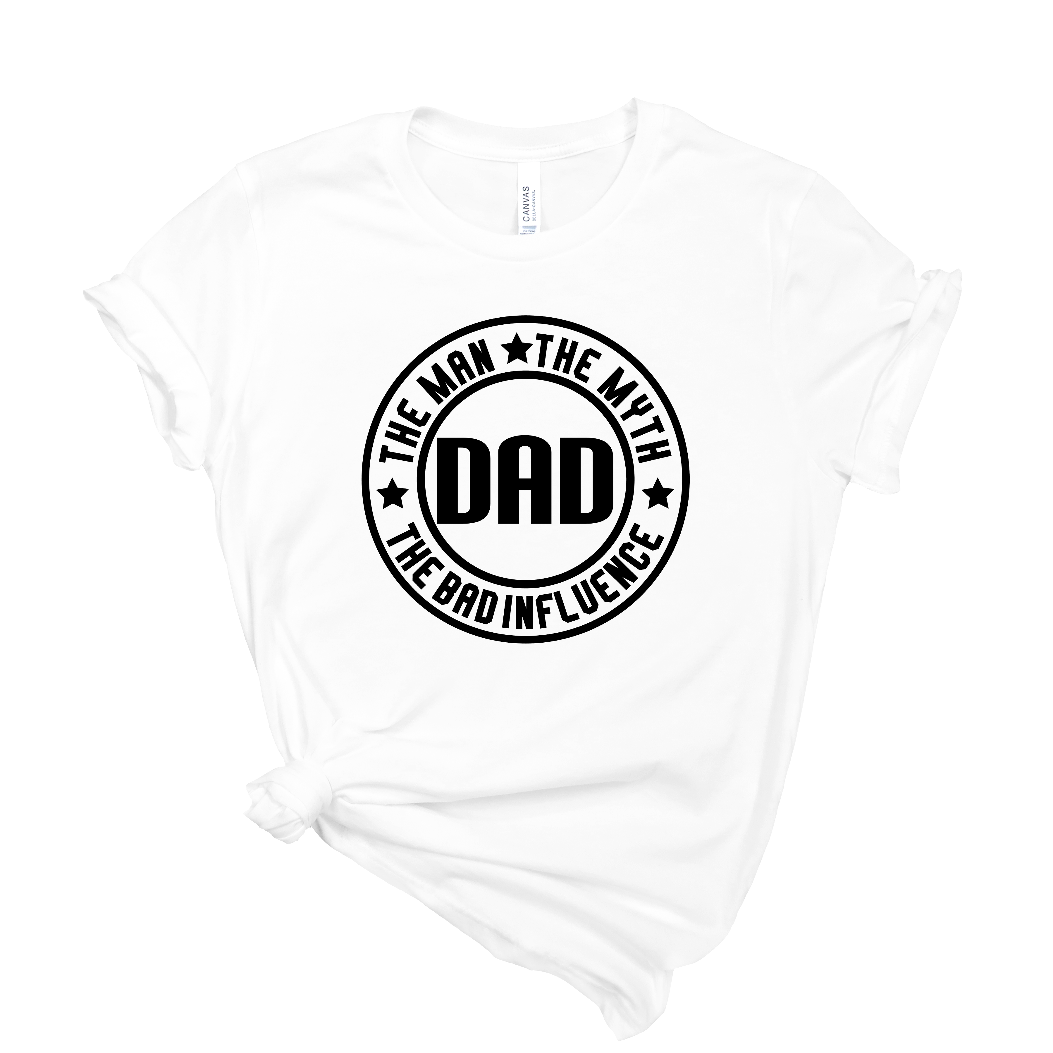 Dad-Man, Myth, Bad Influence T-Shirt | Mema's Custom Studio